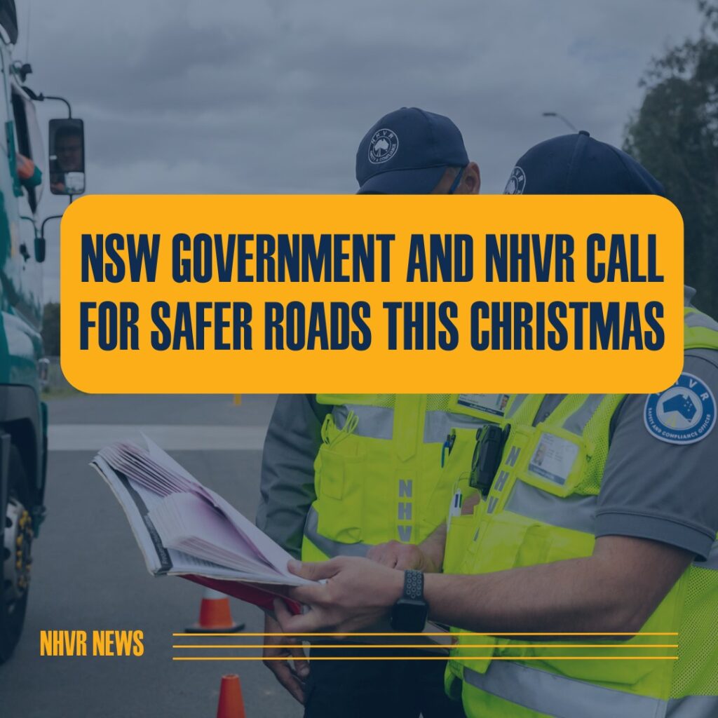 NHVR Prioritizes Road Safety for All Drivers This Christmas