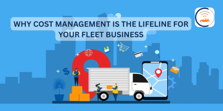 Cost Management To Run Smooth Fleet Business