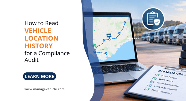 vehicle location history compliance audit