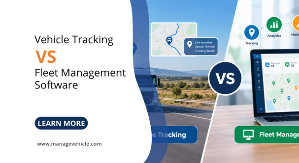 vehicle tracking vs fleet management software